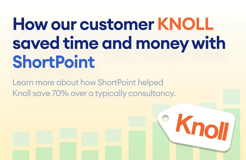 how knoll saved time and money with shortpoint