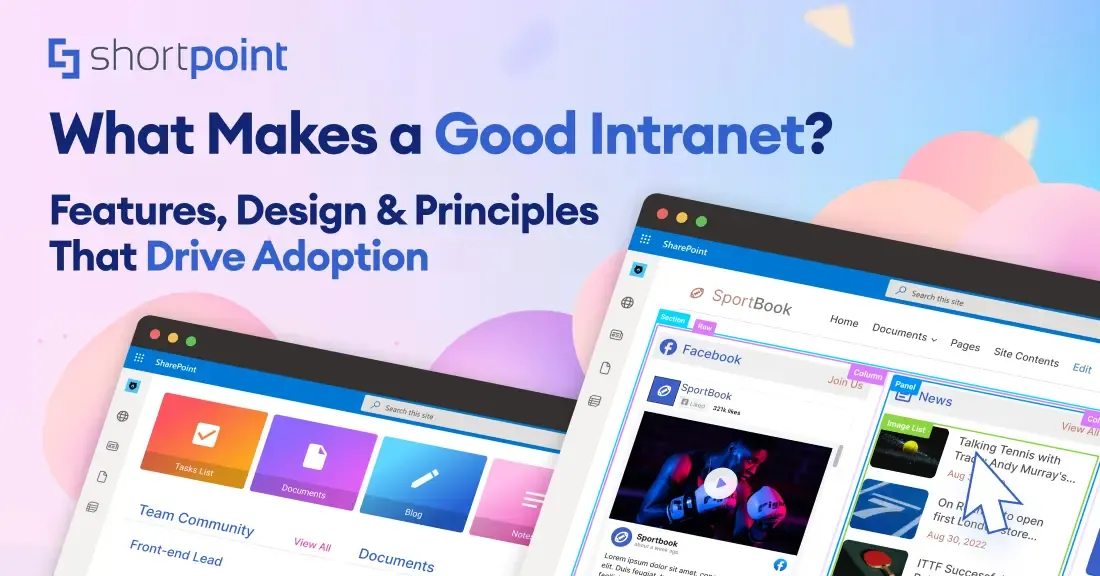 What Makes a Good Intranet? Features, Design Principles & Examples